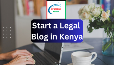 how to start a legal blog in kenya