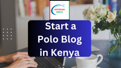 how to start a polo blog in kenya